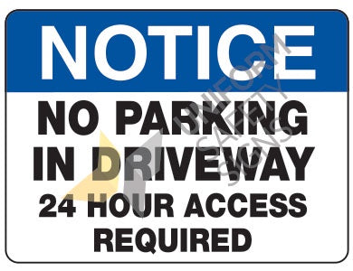 161LC NOTICE NO PARKING IN DRIVEWAY - CORFLUTE SIGN 600x450mm