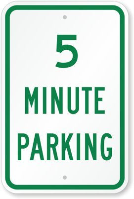5 MINUTE PARKING METAL SIGN 450x300mm
