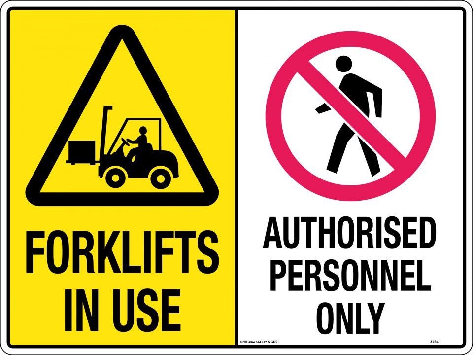 Multi Sign - Forklifts In Use/Authorised Personnel Only - Poly 450x300mm 378LSP