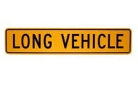 LONG VEHICLE YELLOW METAL SIGN 1200x300mm