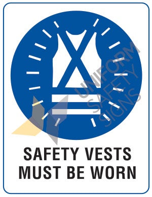 114LP SAFETY VEST MUST BE WORN  POLY SIGN  600x450mm