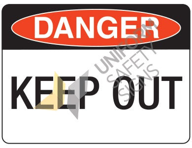 239L DANGER  KEEP OUT Polypropylene 600x450mm