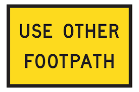 USE OTHER FOOTPATH METAL SIGN – REFLECTIVE IN FRAME  900x600mm